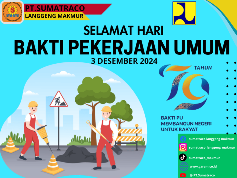 PT Sumatraco Langgeng Makmur Peringati Hari Bakti Pekerjaan Umum Nasional, Kenang Jasa Pahlawan PU, Perkuat Komitmen terhadap Negeri