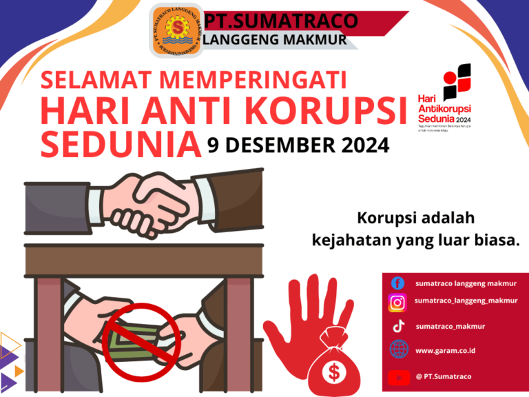 PT Sumatraco Langgeng Makmur Peringati Hari Anti Korupsi Sedunia dengan Komitmen Berantas Korupsi