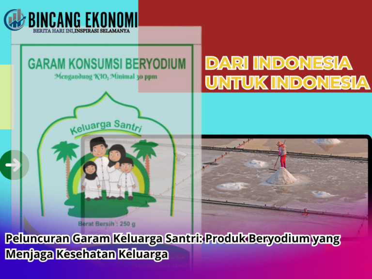 Peluncuran Garam Keluarga Santri: Produk Beryodium yang Menjaga Kesehatan Keluarga