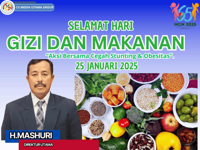 CV. Media Utama Group, Perusahaan Garam Terpercaya, Ucapkan Selamat Hari Gizi dan Makanan untuk Masa Depan Sehat