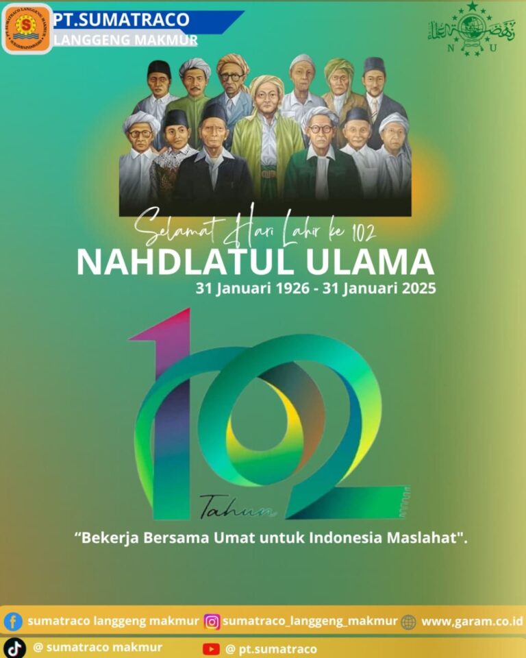 PT Sumatraco Langgeng Makmur Merayakan Hari Lahir Nahdlatul Ulama ke-102