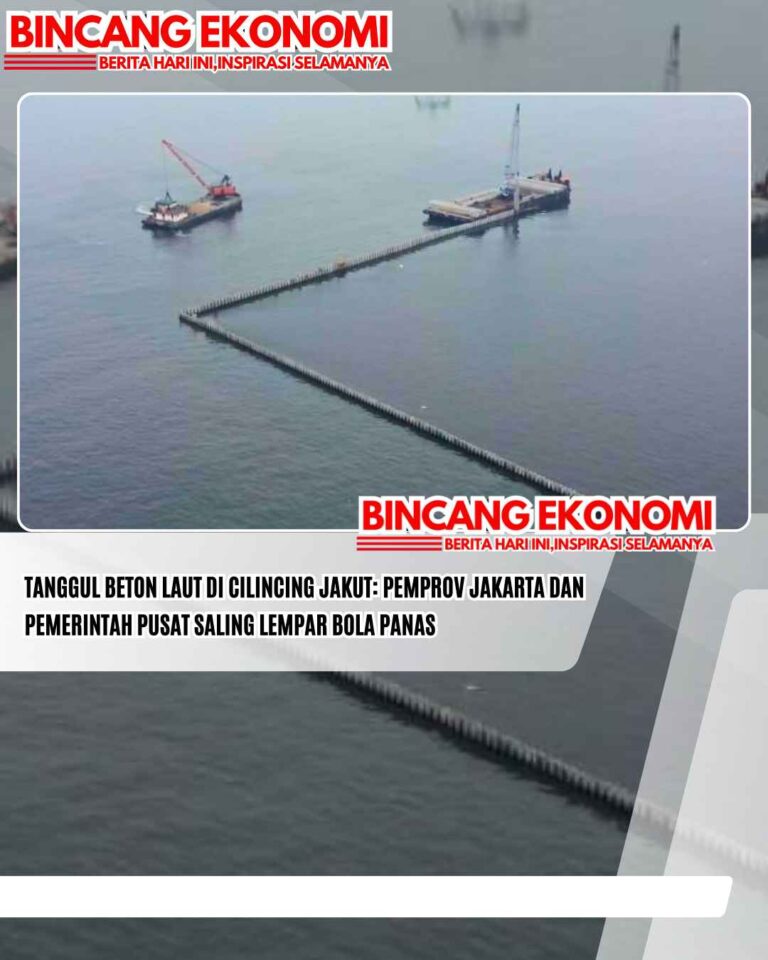 Tanggul Beton Laut di Cilincing Jakut: Pemprov Jakarta dan Pemerintah Pusat Saling Lempar Bola Panas