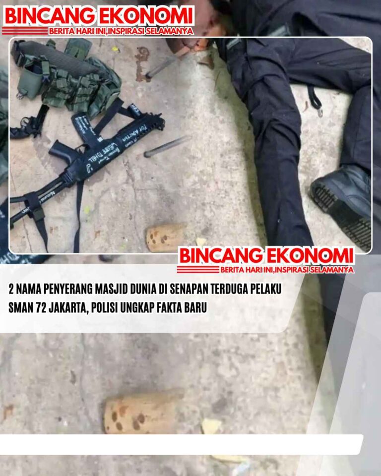 2 Nama Penyerang Masjid Dunia di Senapan Terduga Pelaku SMAN 72 Jakarta, Polisi Ungkap Fakta Baru