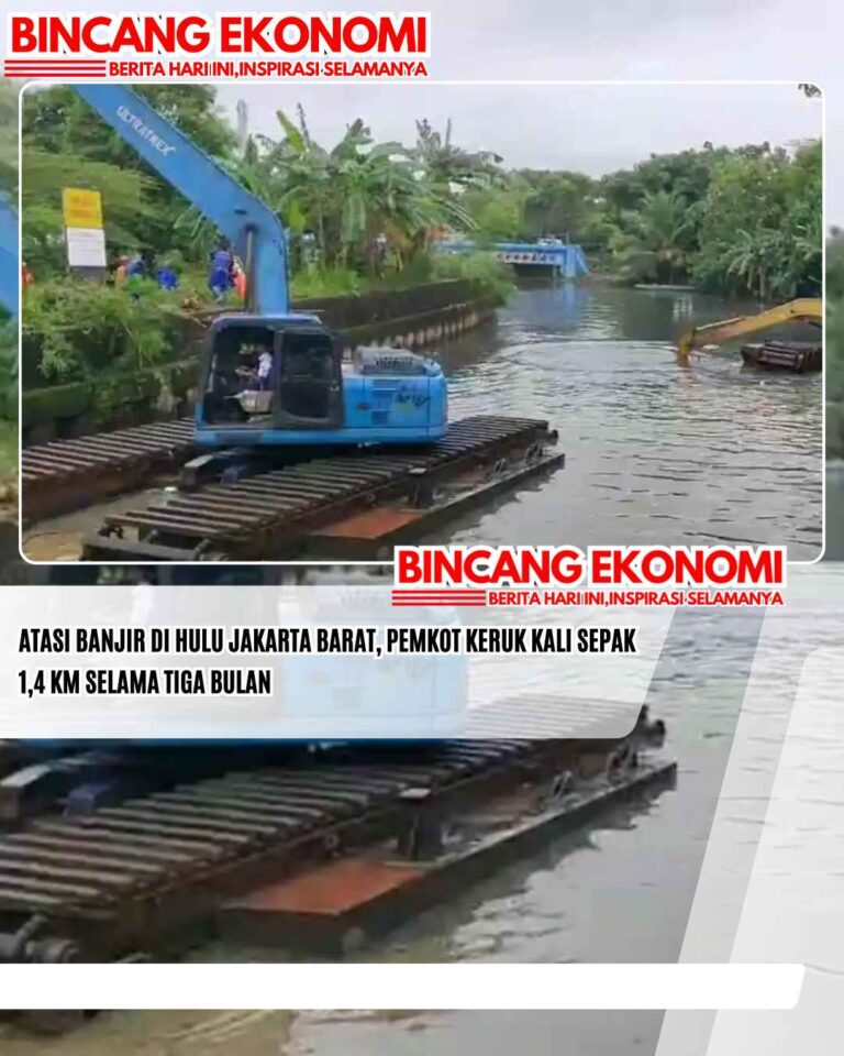 Atasi Banjir Di Hulu Jakarta Barat, Pemkot Keruk Kali Sepak 1,4 Km Selama Tiga Bulan